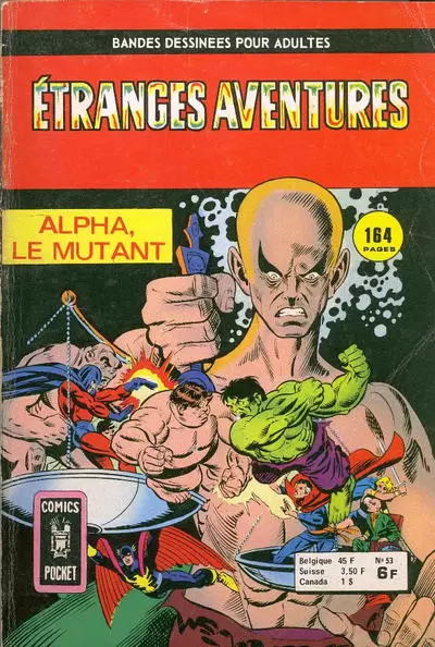 Étranges Aventures - Alpha, le mutant