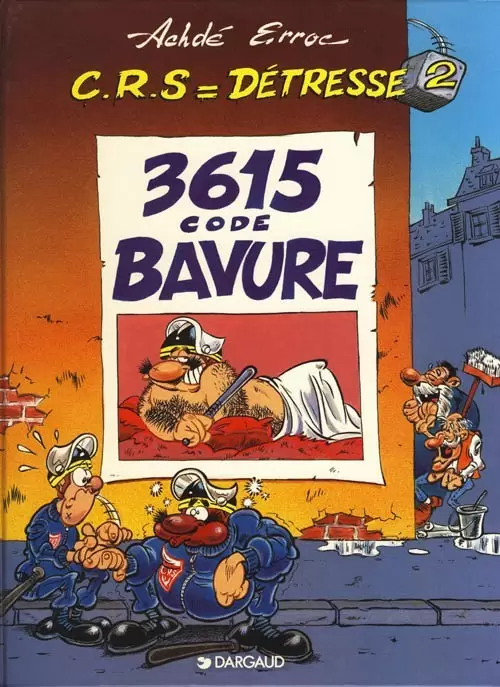 C.R.S. = Détresse - 3615 code Bavure