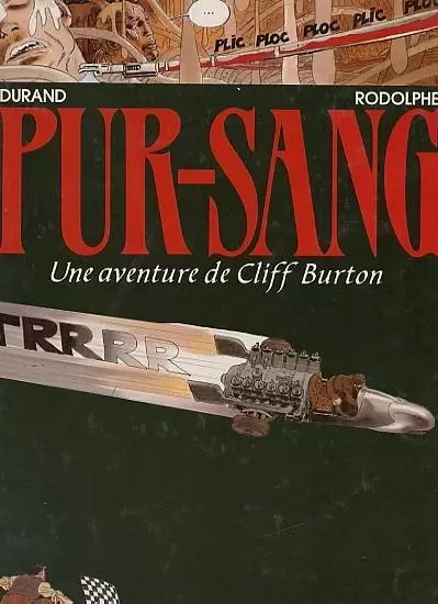 Cliff Burton (Une aventure de) - Pur-Sang