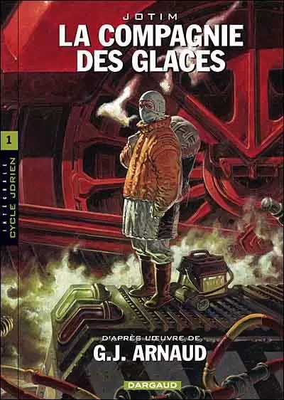 La compagnie des glaces - Cycle Jdrien