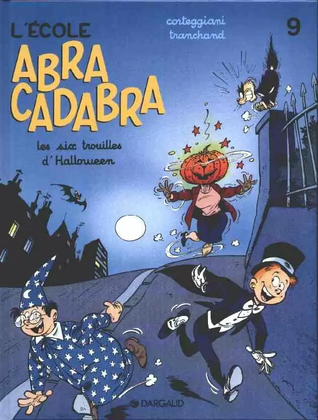 L\'école abracadabra - Les six trouilles d\'Halloween