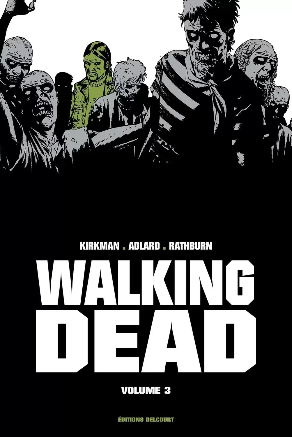 Walking Dead Prestige - Walking Dead Prestige Volume III
