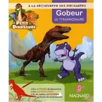 Gobeur le Tyrannosaure