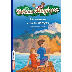 En vacances chez les Mayas