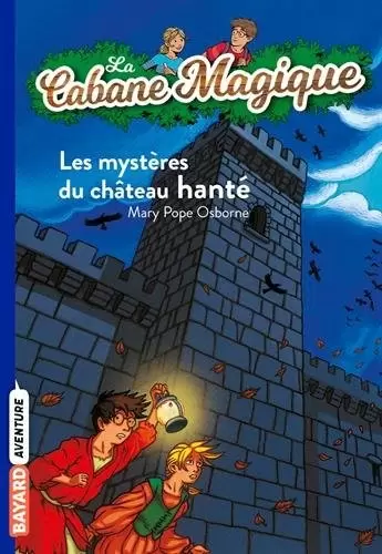 La Cabane Magique - Les mystères du château hanté