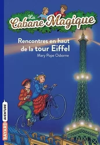 La Cabane Magique - Rencontres en haut de la tour Eiffel