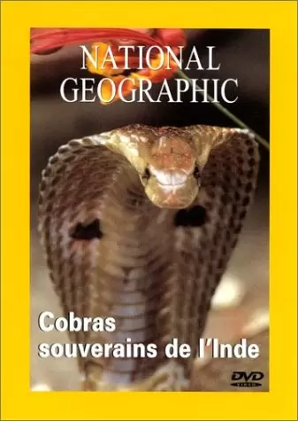 Autres Films - National Geographic - Cobras souverains de l\'Inde