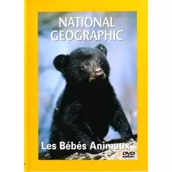 National Geographic - les bébés animaux