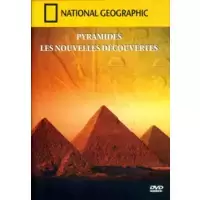 National Geographic - Pyramides : Les nouvelles découvertes