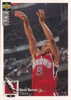 Upper D.E.C.K - NBA Basketball Collector\'s Choice 1994-1995 - Dana Barros