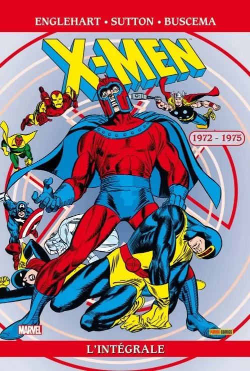 X-Men - X-Men - L\'intégrale 1972-1975