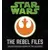 Beaux livres Star Wars - The Rebel Files