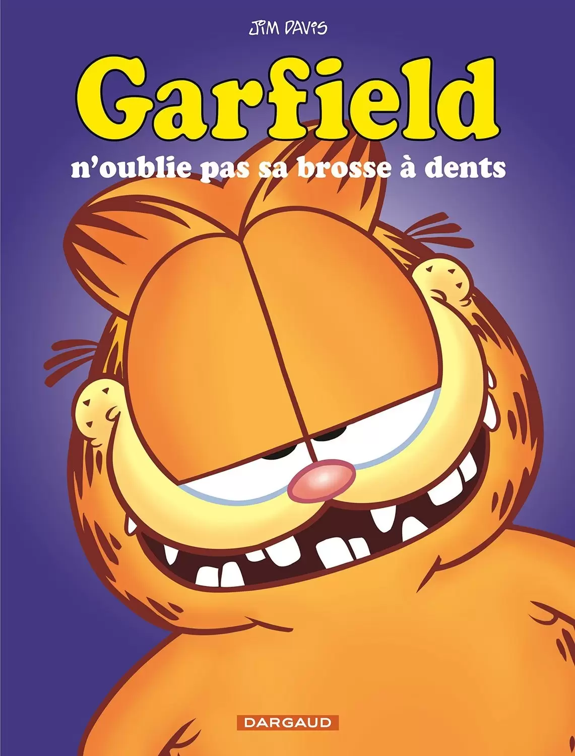 Garfield - N\'oublie pas sa brosse à dents