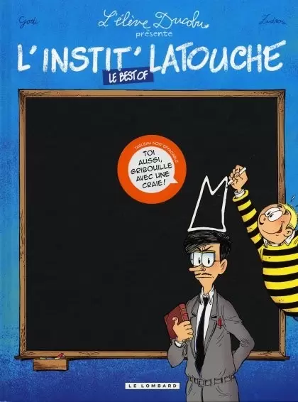 L\'élève Ducobu - L\'instit Latouche - Le best of