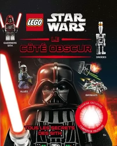 LEGO Livres - Lego Star Wars - Le côté obscur