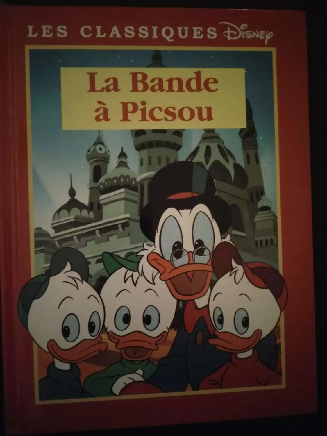 Les Classiques Disney - Edition France Loisirs - La bande a picsou