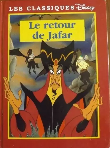 Les Classiques Disney - Edition France Loisirs - Le retour de jafar