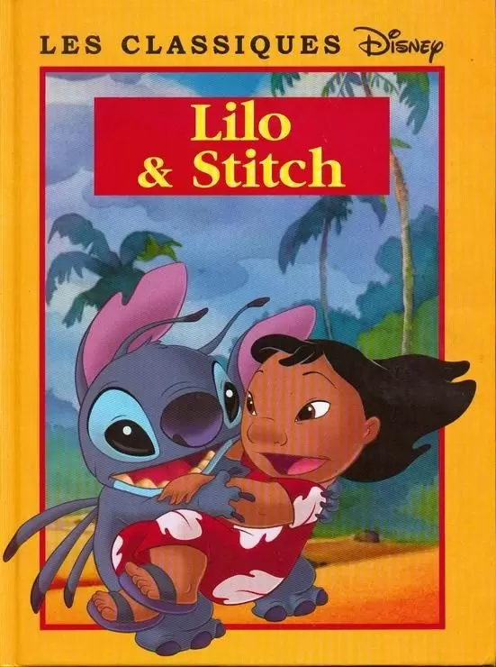 Les Classiques Disney - Edition France Loisirs - Lilo & Stitch