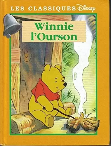 Les Classiques Disney - Edition France Loisirs - Winnie l\'Ourson