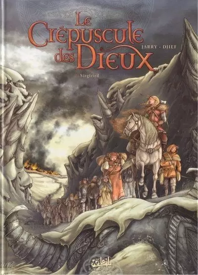 Le crépuscule des dieux - Siegfried