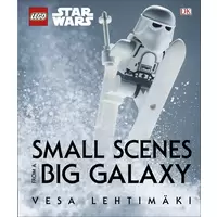 LEGO Star Wars Small Scenes From A Big Galaxy
