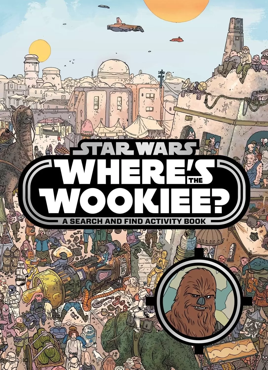 Beaux livres Star Wars - Star Wars - Where\'s the Wookiee ?