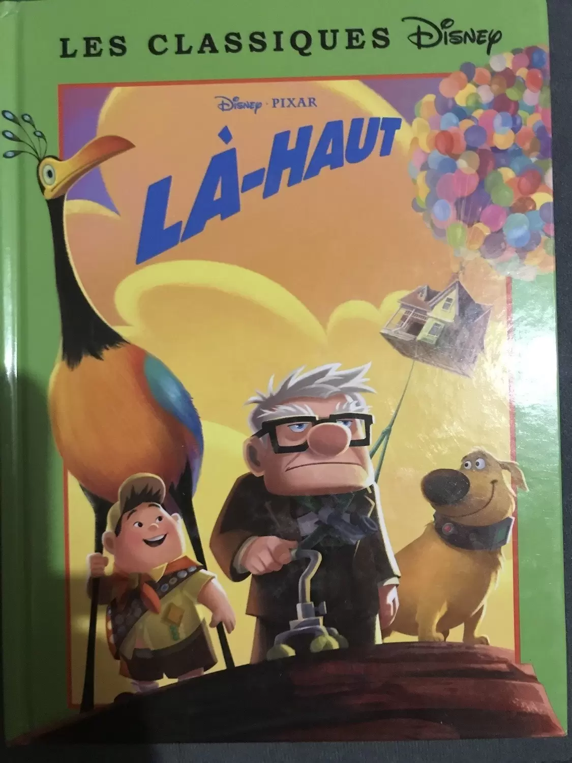 Les Classiques Disney - Edition France Loisirs - Là-Haut