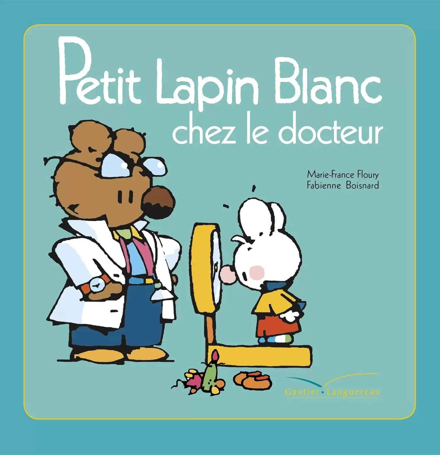 Petit Lapin Blanc - Petit Lapin Blanc chez le docteur