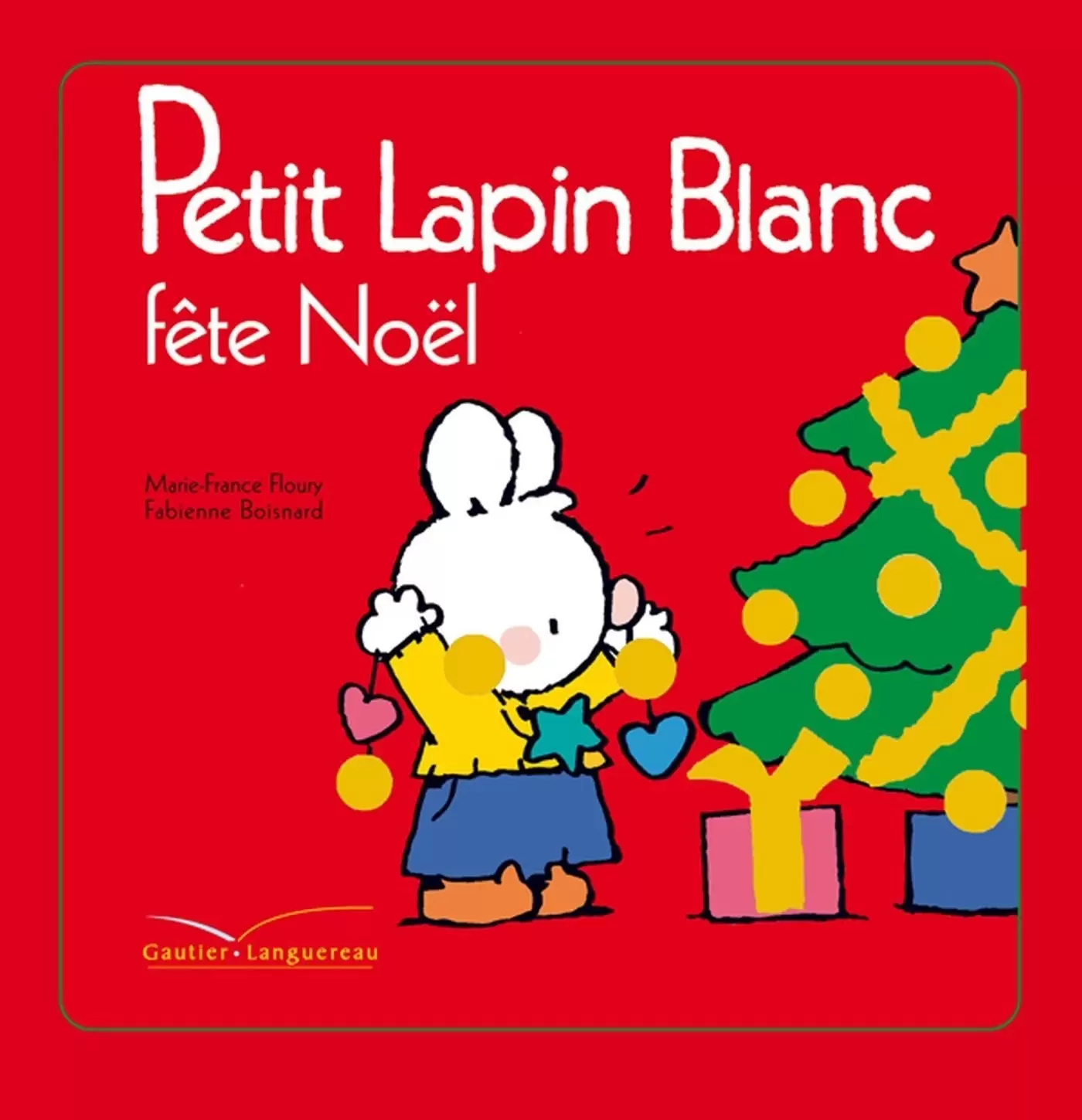 Petit Lapin Blanc - Petit Lapin Blanc fête Noël