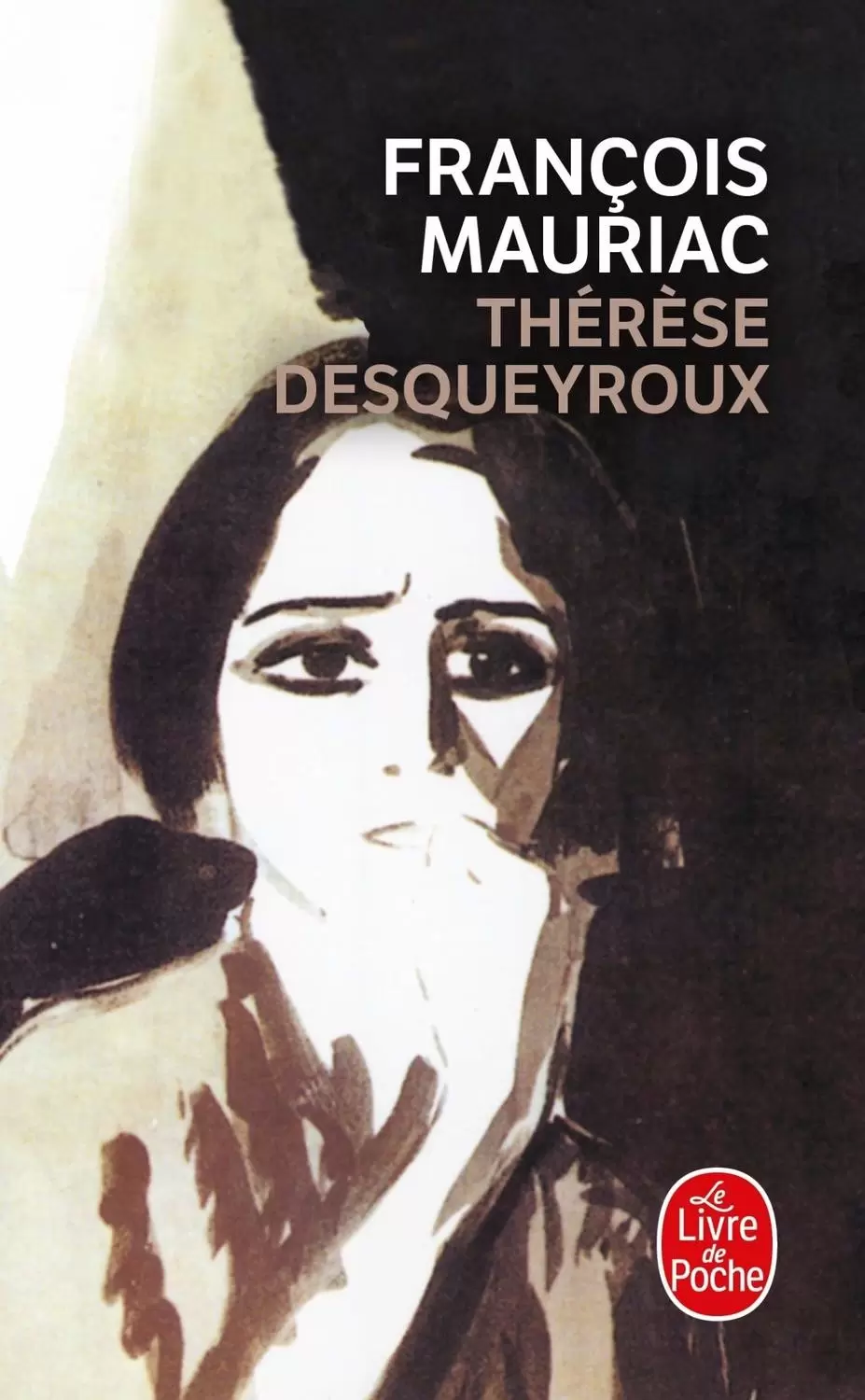 François Mauriac - Thérèse Desqueyroux