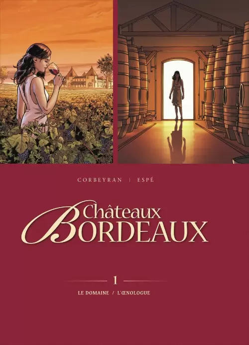 Chateaux Bordeaux - Le Domaine / L\'Œnologue