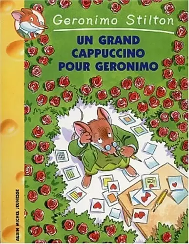 Geronimo Stilton - Un Grand Cappuccino pour Geronimo
