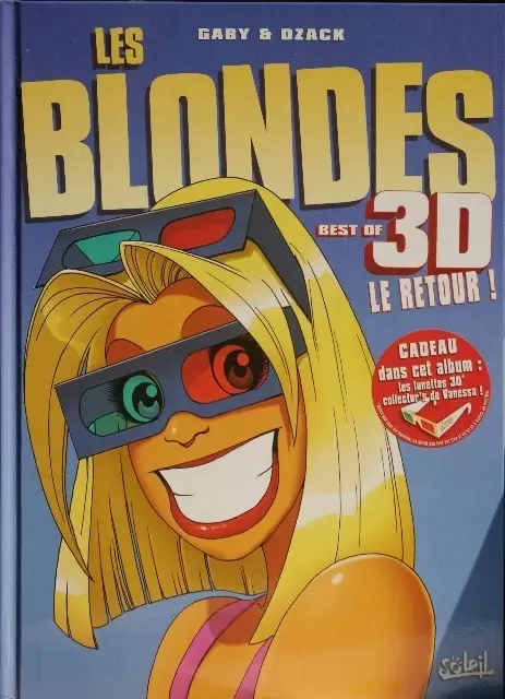 Les blondes - Best of 3D le retour !