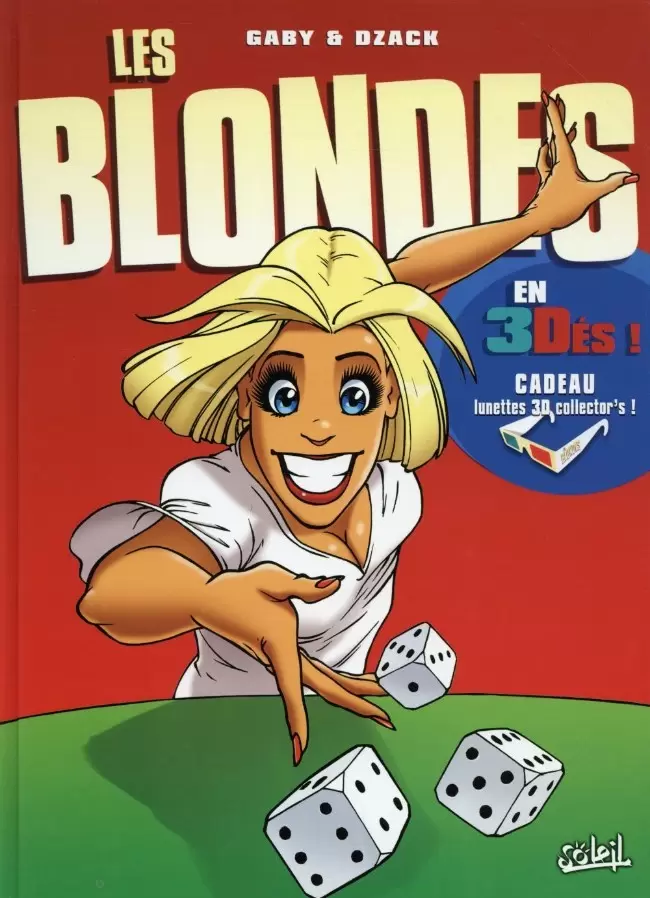 Les blondes - En 3Dés !