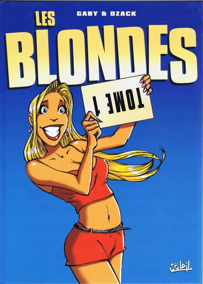 Les blondes - Tome 1