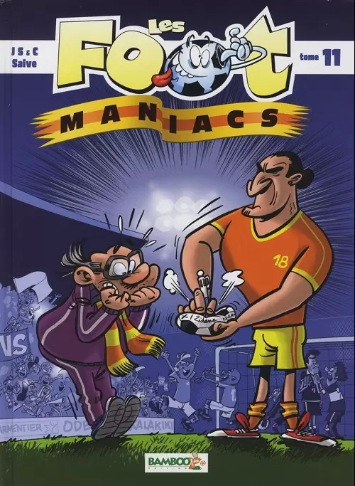 Les Foot Maniacs - Tome 11