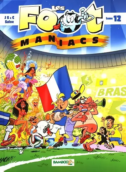 Les Foot Maniacs - Tome 12