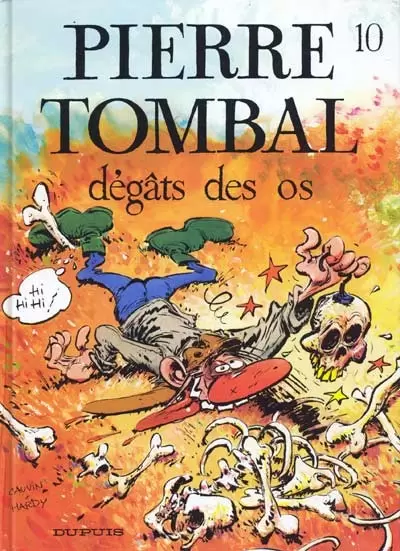 Pierre Tombal - Dégâts des os