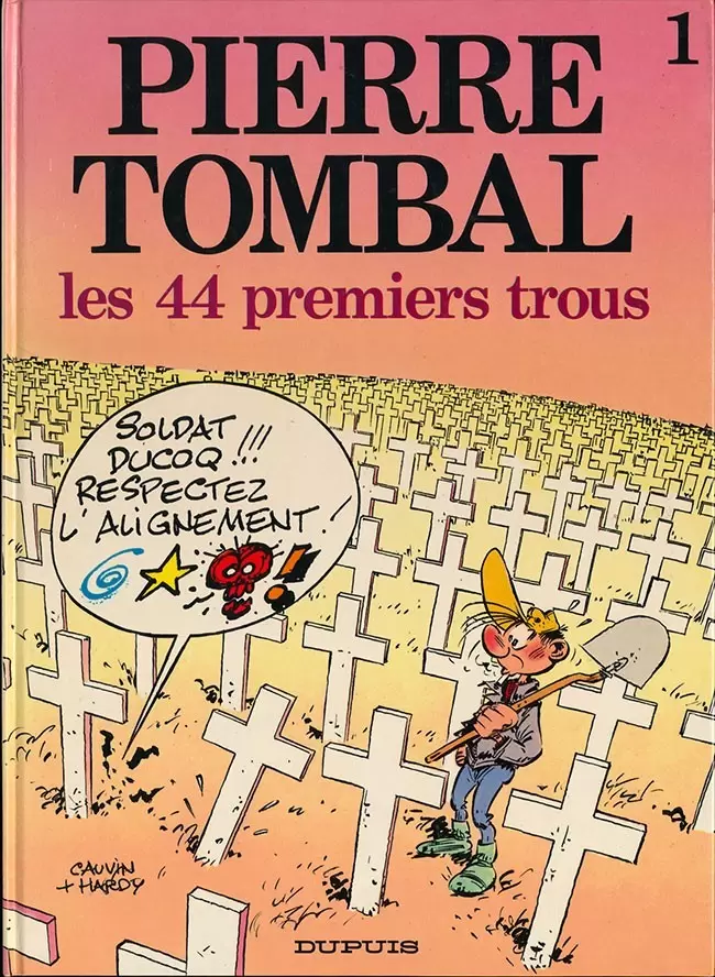 Pierre Tombal - Les 44 premiers trous