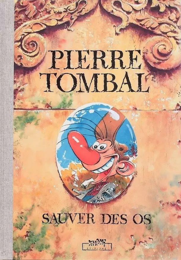 Pierre Tombal - Sauver des os