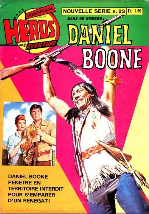 Héros de l\'Aventure - 2ème série - Daniel Boone : Le renégat
