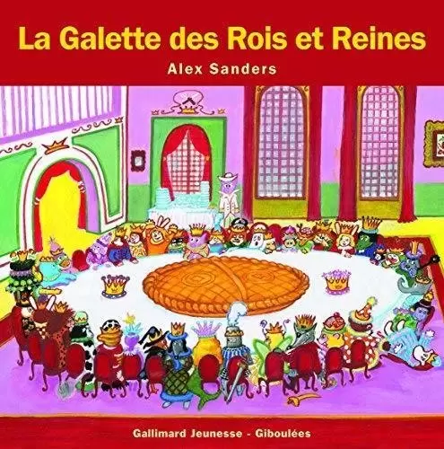 Les Rois Les Reines - La Galette des Rois et Reines