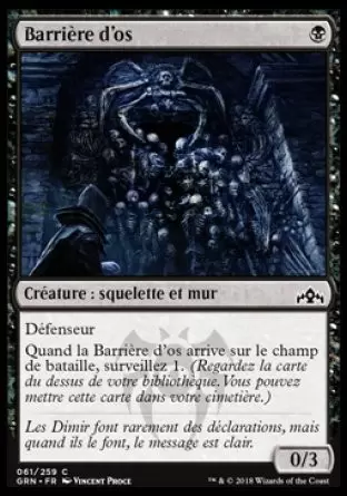 Les Guildes de Ravnica - Barrière d\'os