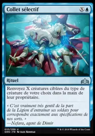 Les Guildes de Ravnica - Collet sélectif
