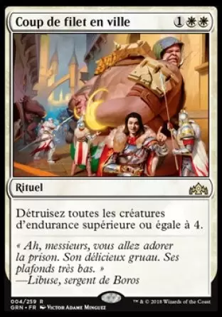 Les Guildes de Ravnica - Coup de filet en ville