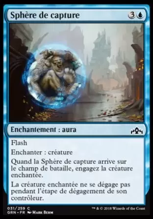 Les Guildes de Ravnica - Sphère de capture