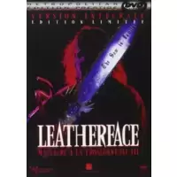 Leatherface : Massacre à la tronçonneuse III