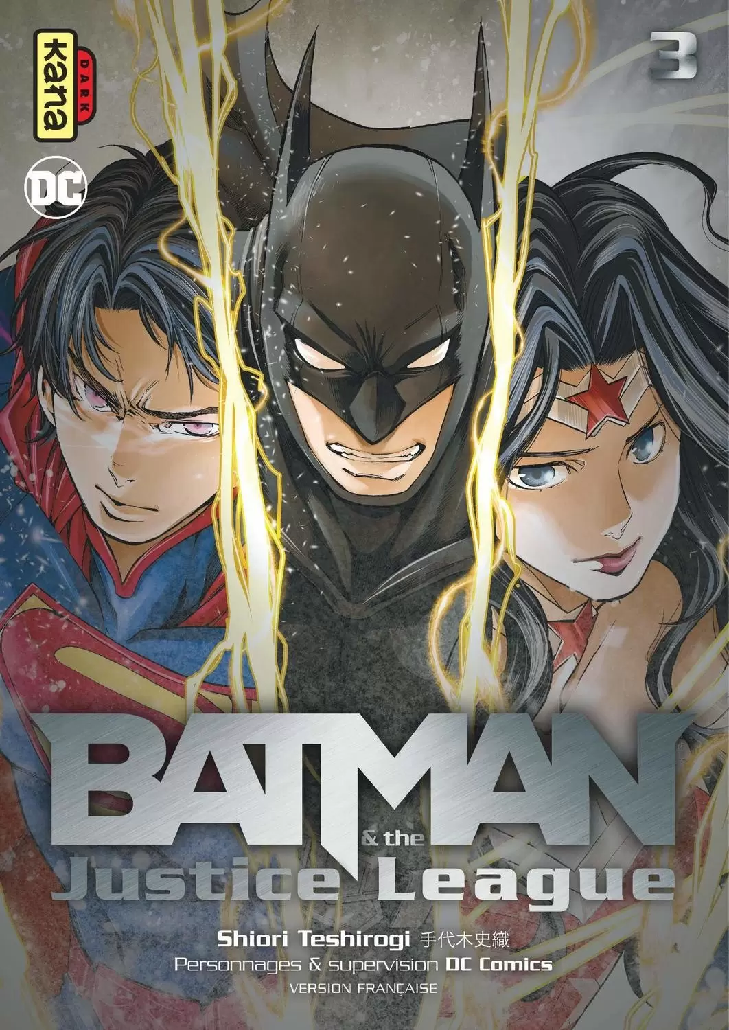 Batman and the Justice League - Tome 03