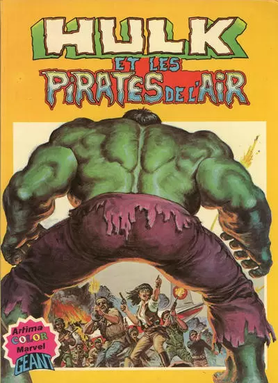 Hulk (2ème série) - Hulk et les pirates de l\'air