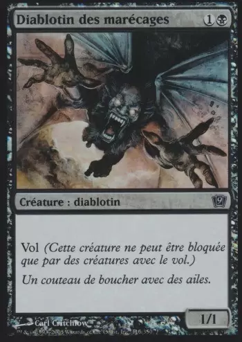 9eme Edition - Diablotin des marécages Foil